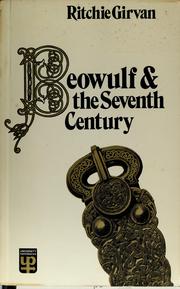 Cover of: Beowulf and the seventh century by Ritchie Girvan