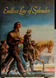 Cover of: Endless line of splendor by Luccock, Halford Edward