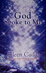 Cover of: God Spoke to Me by Eileen Caddy