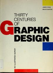 Cover of: Thirty centuries of graphic design: an illustrated survey
