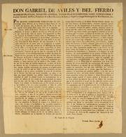 Cover of: Don Gabriel de Aviles y del Fierro marques de Aviles: teniente general de los reales exercitos; virey, gobernador y capitan general del Perú, presidente de la real Audiencia de Lima, y superintendente subdelegado de Real Hacienda, &c. Por quanto habiéndome comunicado el excelentísimo señor ministro de la Guerra en real órden de 10 de abril del corriente año, el decreto que S.M. se ha servido expedir en la propia fecha cuyo tenor es el siguiente