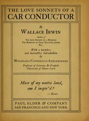 Cover of: The love sonnets of a car conductor by Wallace Irwin