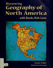 Cover of: Discovering geography of North America with books kids love