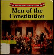 Cover of: Men of the Constitution