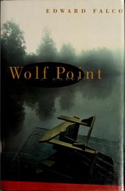 Cover of: Wolf Point by Edward Falco