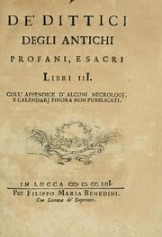 Cover of: De' dittici degli antichi profani, e sacri libri III by Sebastiano Donati