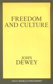 Cover of: Freedom and Culture (Great Books in Philosophy) | John Dewey