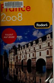 Cover of: Fodor's 08 France by Robert I. C. Fisher, Rachel Klein