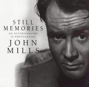 Still memories by Mills, John