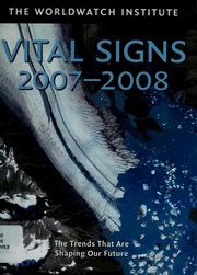 Cover of: Vital Signs 2007-2008 by The Worldwatch Institute