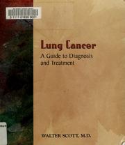 Cover of: Lung cancer: a guide to diagnosis and treatment