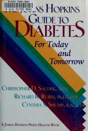 Cover of: The Johns Hopkins guide to diabetes: for today and tomorrow