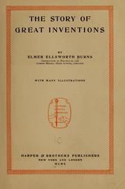 Cover of: The story of great inventions by Elmer Ellsworth Burns