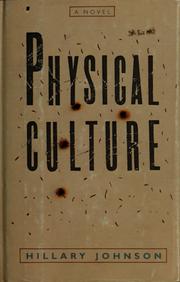 Cover of: Physical culture: a novel