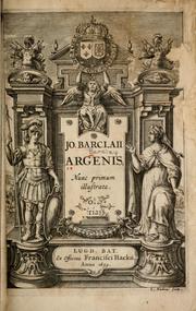 Cover of: Io. Barclaii Argenis, nunce primum illustrata
