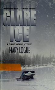 Cover of: Glare Ice (Worldwide Library Mysteries) by Mary Logue