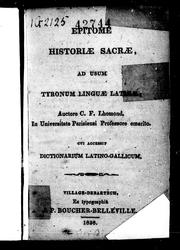 Cover of: Epitome historiœ sacrœ by Charles François Lhomond