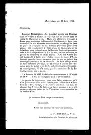 Cover of: [Lettre]: lorsque Monseigneur de Montréal quitta son diocèse pour se rendre à Rome, il espérait être de retour dans le cours de mai ou de juin ..