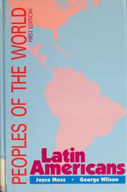 Cover of: Peoples of the world.: the culture, geographical setting, and historical background of 42 Latin American peoples