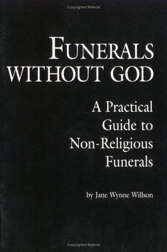 Funerals without God by Jane Wynne Willson