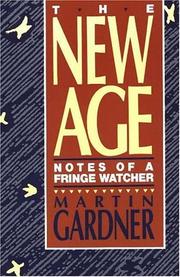 Cover of: The new age: notes of a fringe watcher