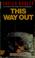 Cover of: This way out