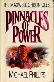 Cover of: Pinnacles of power by Michael R. Phillips