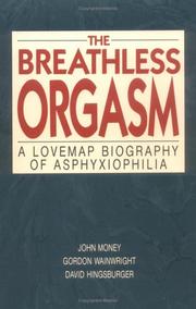 The breathless orgasm by John Money