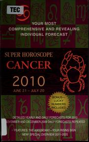 Cover of: Super horoscope Cancer, 2010: June 21-July 20