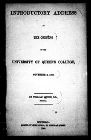 Introductory address at the opening of the University of Queen's College, November 8, 1860 by William Leitch