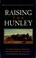 Cover of: Raising the Hunley