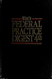 Cover of: West's federal practice digest 4th.