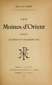 Cover of: Les moines d'Orient antérieurs au Concile de Chalcédoine (451).