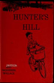 Cover of: Hunter's Hill by May Nickerson Wallace
