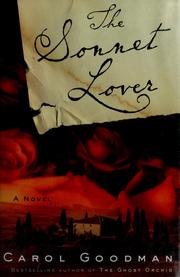 Cover of: The sonnet lover by Carol Goodman