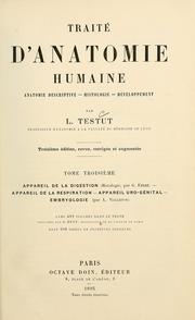 Cover of: Traité d'anatomie humaine: anatomie descriptive, histologie, développement