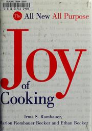 Cover of: The all new all purpose joy of cooking by Irma S. Rombauer