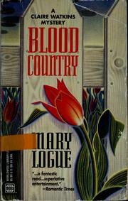 Cover of: Blood Country (Wwl Mystery) by Mary Logue