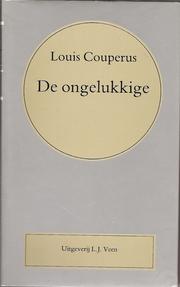 Cover of: De ongelukkige