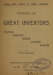 Cover of: ...Stories of great inventors: Fulton, Whitney, Morse, Cooper, Edison