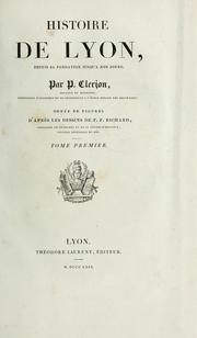 Cover of: Histoire de Lyon by Pierre Clerjon