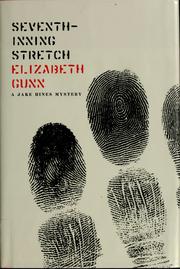 Cover of: Seventh-inning stretch by Elizabeth Gunn