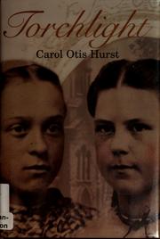 Cover of: Torchlight by Carol Otis Hurst