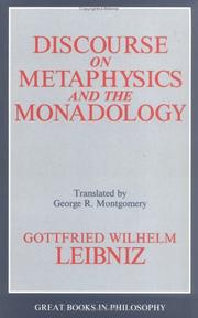 Cover of: Discourse on metaphysics ; and, The monadology by Gottfried Wilhelm Leibniz
