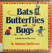 Cover of: Bats, butterflies, and bugs