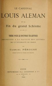 Cover of: Le cardinal Louis Aleman et la fin du grand schisme