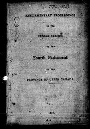 Cover of: Parliamentary proceedings in the second session of the fourth Parliament of the province of Upper Canada