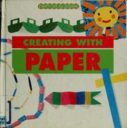 Cover of: Creating with paper | Roser PiГ±ol