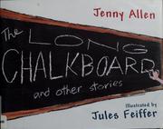 Cover of: The long chalkboard and other stories