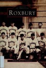 Cover of: Roxbury by Anthony Mitchell Sammarco